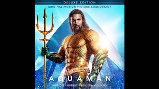 Kingdom of Atlantis (Glen Nicholls 'Escape to Atlantis' Remix) | Aquaman: Deluxe Edition OST