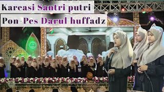 LIRIK DAN LAGU MARS SANTRI PUTRI DARUL HUFFADZ