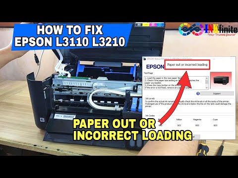 EPSON L3110 L3210 L3150 L3250 L3256 Paper Out or Incorrect Loading Error Solution | INKfinite