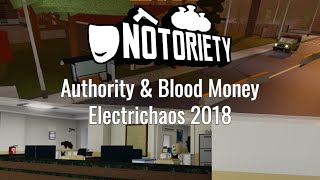 Notoriety OST - Authority & Blood Money - Electrichaos 2018