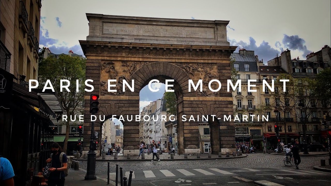 WALK IN PARIS ( RUE DU FAUBOURGSAINTMARTIN ) 25/08/2020 PARIS 4K YouTube