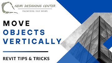 How to Move Objects Vertically? | Revit Tips & Tricks | Nemi Designing Center | #revitmovevertically