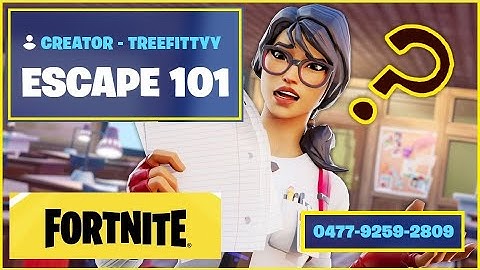 Fortnite - ESCAPE 101 - TREEFITTYY - Code 0477-9259-2809