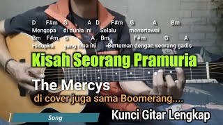 Kunci Gitar Kisah Seorang Pramuria - The Mercys \u0026 Boomerang