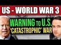 BREAKING: U.S. Receives War Warning… “Catastrophic Consequences”