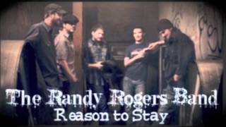 Watch Randy Rogers Band Reason To Stay video