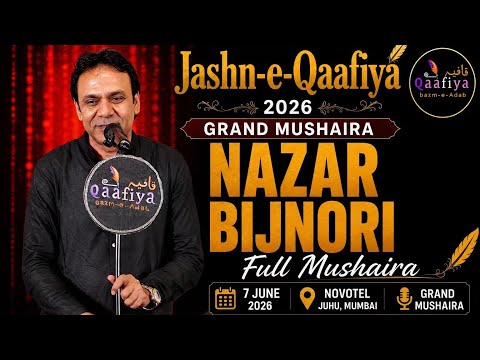 Nazar Bijnori Full Mushaira | Jashn-e-Qaafiya 2026 Grand Mushaira | Novotel Juhu Mumbai #qaafiya