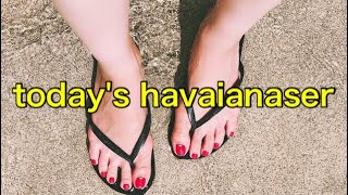 today's havaianaser ♡ LOVE havaianas