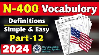 2024 ✅ USCIS Official N-400 Vocabulary Definitions for the US Citizenship Interview [Simple & Easy] screenshot 3