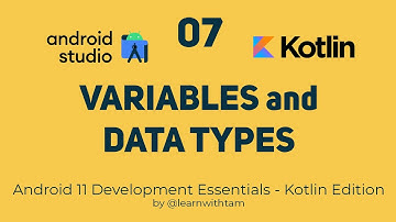 What are Variables and Data Types in Kotlin