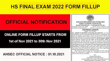 HS FINAL ONLINE FORM FILLUP 2022 || AHSEC || OFFICIAL NOTIFICATION || 01.10.2021