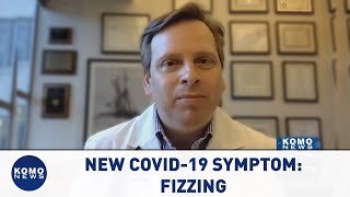 New Covid-19 symptom: Fizzing | KOMO News Daily Digest screenshot 5