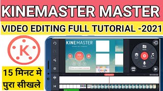 Kinemaster Full Video Editing tutorial in Hindi 2021| How to Edit video in Kinemaster 2021 screenshot 1