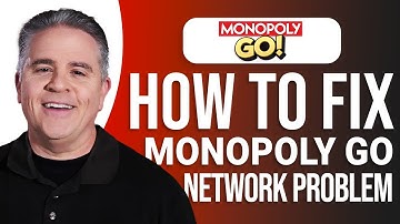 How to Fix Monopoly Go Network Problem: Easy Guide
