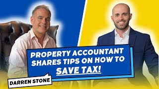 My Accountant shares CRUCIAL Property Tax Hacks! (S1, E5)