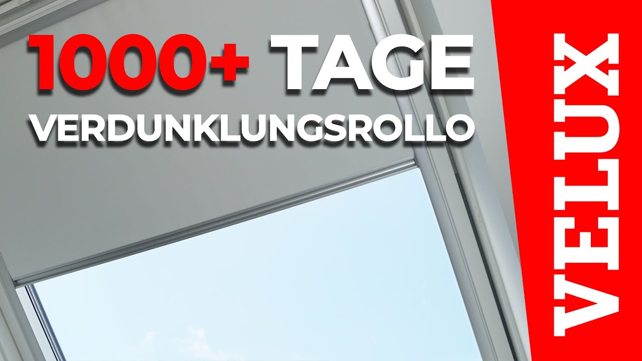 Velux Verdunkelungsrollo - Fazit 4 YouTube nach - Jahren