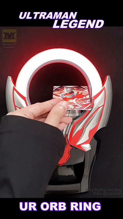 Ultraman COSMOS Justice = Ultraman LEGEND! Ultra Replica Orb Ring