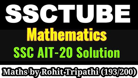 SSCTUBE SSC CGL, CHSL Sunday Live Mock Test- 20 Solution by Rohit Tripathi