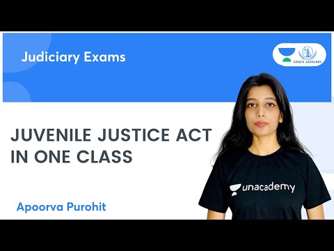 Juvenile Justice Act in one Class | Juvenile Justice Act, 2000 | By Apoorva Purohit