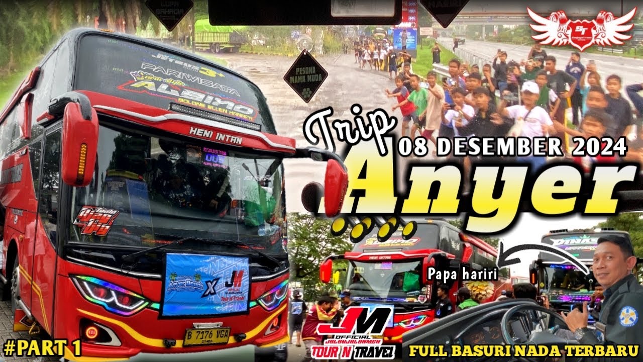 TRIP ANYER 8 DESEMBER ‼️ALBINO SANJAYA DENGAN MODE KALEMNYA #bus #teloletbasuri