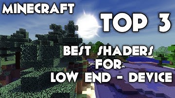 Minecraft PE - Top 3 Best Shaders For Low End Devices