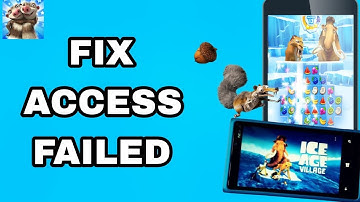How To Fix And Solve Access Failed On Ice Age Village App | Final Solution