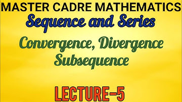 Master cadre Punjab (Mathematics) Sequence and Series Part-5  Convergence, Divergence