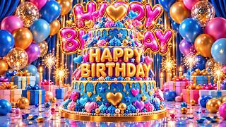 Happy Birthday Song 2026 🎁 Make Your Birthday Special