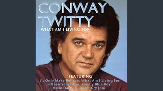 Video thumbnail of "Conway Twitty - I See the Want in Your Eyes"