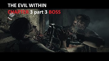 THE EVIL WITHIN PC WALKTHROUGH 1080p/60 CHAPTER 3 part 3 - SADISTIC CHAINSAW BOSS BEAT/ NO WEAPONS