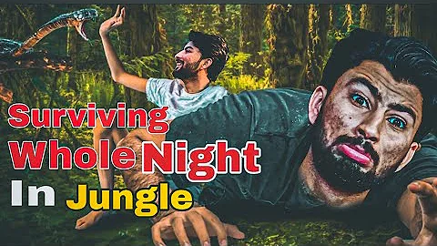 Surviving Whole Night In Scary Jungle
