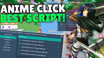 Anime Clicker Simulator Script! *Pastebin* Auto Click, Auto Egg, Auto Boss, Auto Rebirth & More!