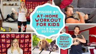 Workout 11 At-Home Exercises For Kids- Bunny & Kitty Cat Edition