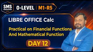 Functions and Mathematical Functions in LibreOffice Calc & Excel | O Level M1-R5 Complete Tutorial
