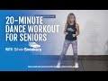 20 Minute Dance Workout for Seniors | SilverSneakers