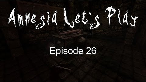 LarLah and RakRak Play: Amnesia (Part 26)