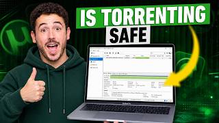 Is Torrenting Safe: Safe File Download Guide