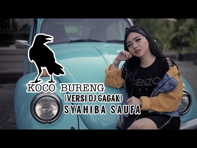 Syahiba Saufa - Koco Bureng (Remix Version) - (Official Music Video) class=