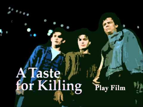 A Taste For Killing