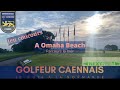 Vlog golf scramble  3 omaha beach golf club parcours la mer retour