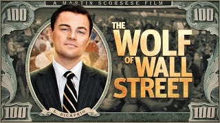 Everything You Didn't Know About THE WOLF OF WALL STREET