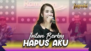 INTAN BERBY - HAPUS AKU (NIDJI) |  LIVE MUSIC