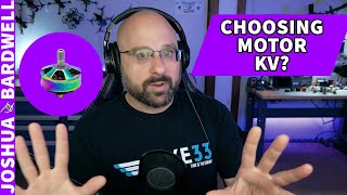 How do you choose motor KV for a build? - FPV Questions