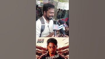 Takkar Public Review | Takkar Movie Review | Siddharth |  Yogi Babu | Karthik G Krish #Takkar