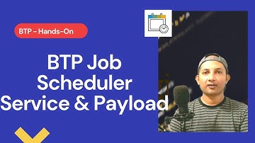 BTP Job Scheduler with Payload Processing | Node JS