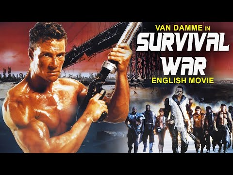 Van Damme In SURVIVAL WAR - Hollywood Movie | Deborah Richter | Superhit Sci Fi Action English Movie