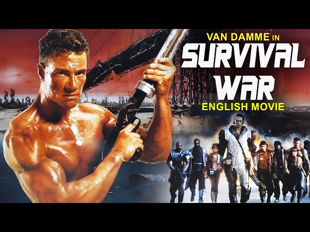 Van Damme In SURVIVAL WAR - Hollywood Movie | Deborah Richter | Superhit Sci Fi Action English Movie class=