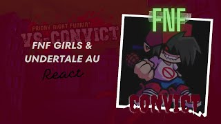 FNF Girls & Undertale AU React -  FNF Vs Convict Demo