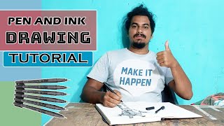 Pen And Ink Drawing Tutorial / Pen And Ink Drawing Techniques