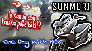 SEHARI BERSAMA PCX | Enak cuy SUSPENSI NYA EMPUK! | SUNMORI